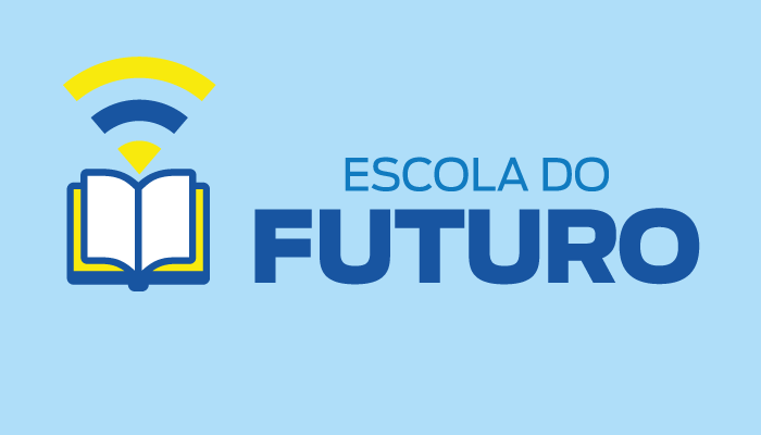 Escola do Futuro – Um projeto Inspirador!