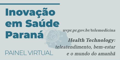 Painel sobre Health Technology - Inovação em Saúde Paraná